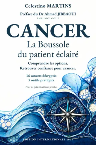 Couverture de CANCER — La Boussole du Patient Éclairé, de Celestino MARTINS, Éditions Edenareia.